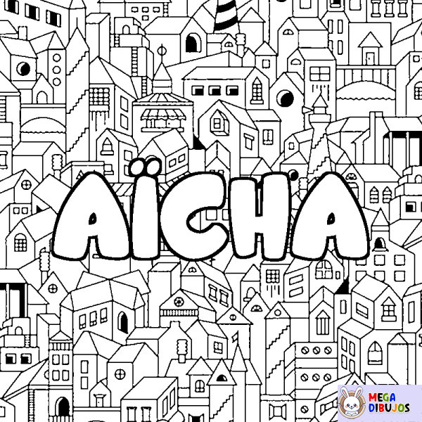 Coloración del nombre A&Iuml;CHA - decorado ciudad