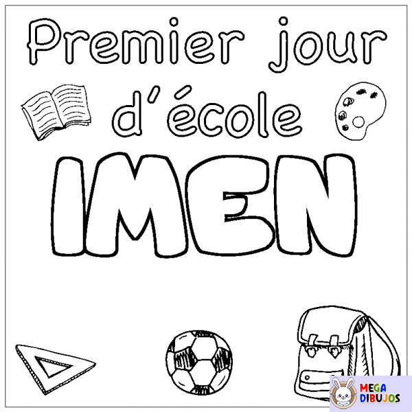 Coloración del nombre IMEN - decorado primer d&iacute;a de escuela