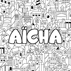 Coloración del nombre AÏCHA - decorado ciudad