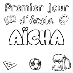 Coloración del nombre AÏCHA - decorado primer día de escuela