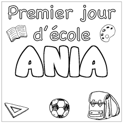 Coloración del nombre ANIA - decorado primer día de escuela