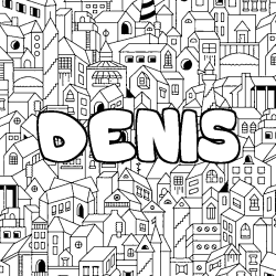 Coloración del nombre DENIS - decorado ciudad