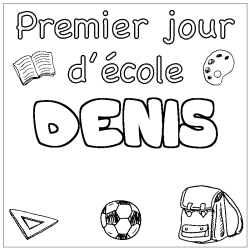 Coloración del nombre DENIS - decorado primer día de escuela