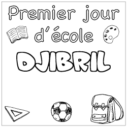 Coloración del nombre DJIBRIL - decorado primer día de escuela