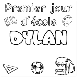 Coloración del nombre DYLAN - decorado primer día de escuela