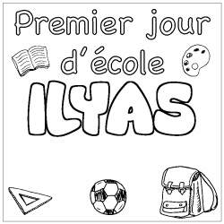 Coloración del nombre ILYAS - decorado primer día de escuela