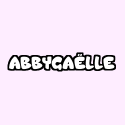Coloración del nombre ABBYGAËLLE