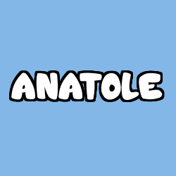 Coloración del nombre ANATOLE