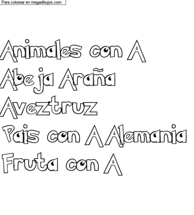 Dibujo para colorear con nombre personalizado "Animales con A
Abeja Araña
Aveztruz
Pais con A Alemania
Fruta con A" por un invitado